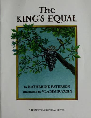 Cover of The king's equal by Katherine Paterson