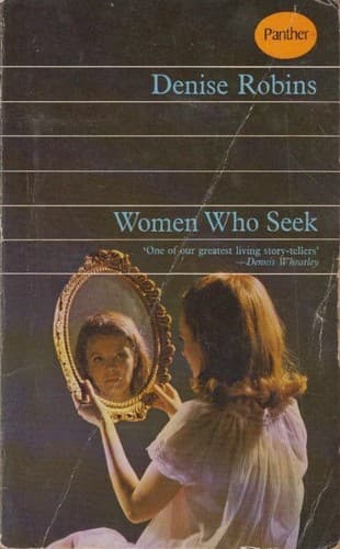 Cover of Women Who Seek by Denise Robins