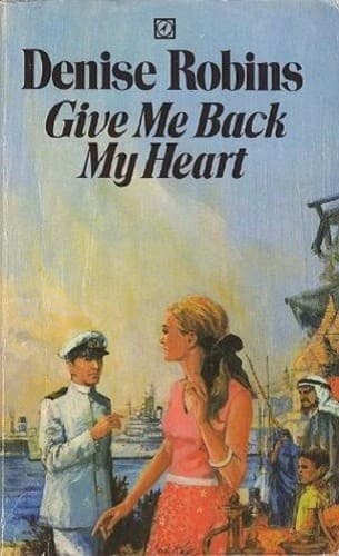 Cover of Give me back my heart by Denise Robins