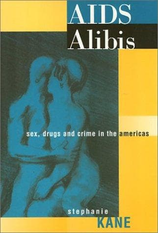 Cover of AIDS alibis by Stephanie C. Kane