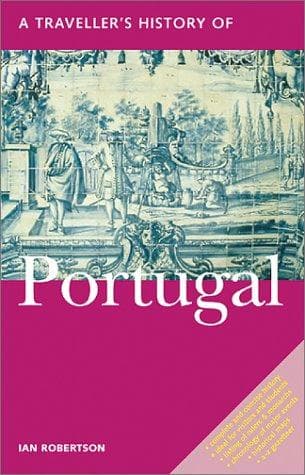 Cover of A Traveller's History of Portugal by Robertson, Ian