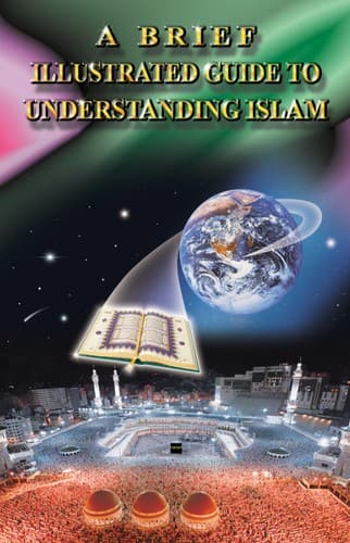 Cover of A brief illustrated guide to understanding Islam by I. A. Ibrahim