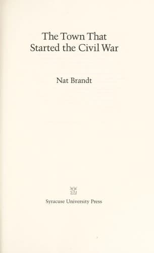 Cover of The town that started the Civil War by Nat Brandt