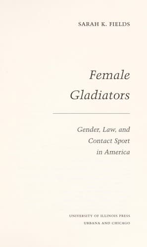 Cover of Female gladiators by Sarah K. Fields