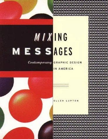 Cover of Mixing Messages by Ellen Lupton