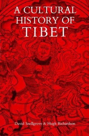 Cover of A cultural history of Tibet by David L. Snellgrove
