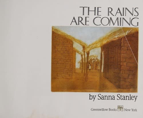 Cover of The rains are coming by Sanna Stanley
