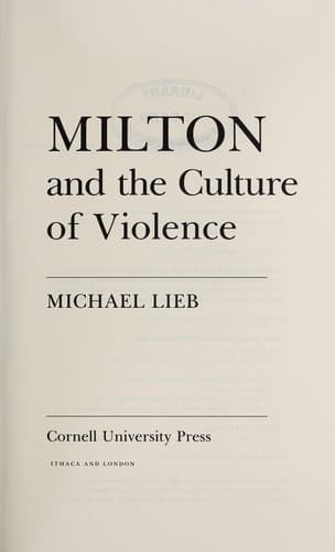 Cover of Milton and the culture of violence by Lieb, Michael