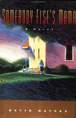 Cover of Somebody else's mama by David Haynes