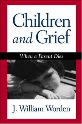 Cover of Children and grief by J. William Worden