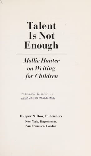 Cover of Talent is not enough by Mollie Hunter