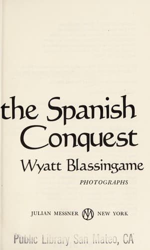 Cover of The Incas and the Spanish conquest by Wyatt Blassingame