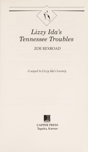 Cover of Lizzy Ida's Tennessee troubles by Zoe Rexroad