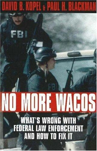 Cover of No more Wacos by David B. Kopel