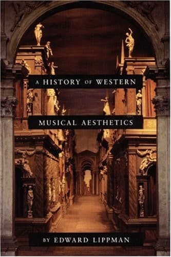 Cover of A history of Western musical aesthetics by Edward Lippman