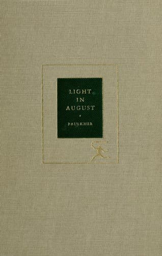 Cover of Light in August by William Faulkner