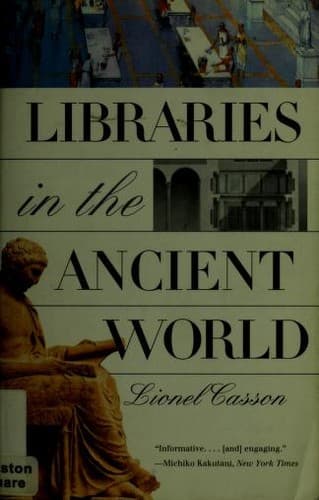 Cover of Libraries in the Ancient World by Lionel Casson