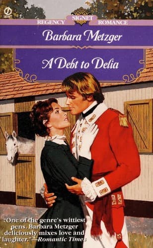 Cover of A Debt to Delia by Barbara Metzger