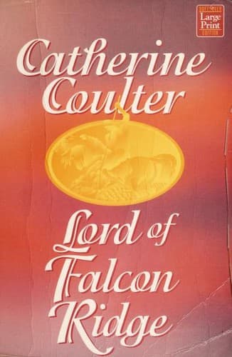 Cover of Lord Of Falcon Ridge by Catherine Coulter