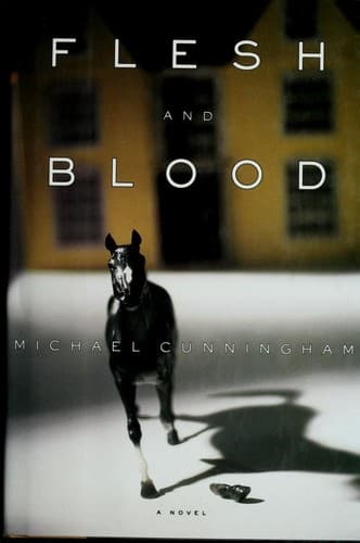 Cover of Flesh and Blood by Michael Cunningham