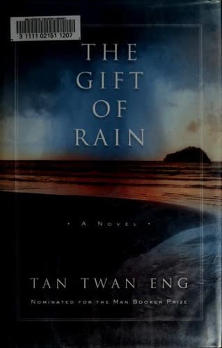 Cover of The gift of rain by Tan Twan Eng