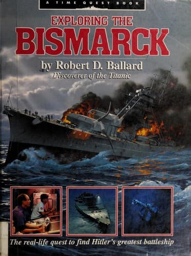 Cover of Exploring the Bismarck by Robert D. Ballard