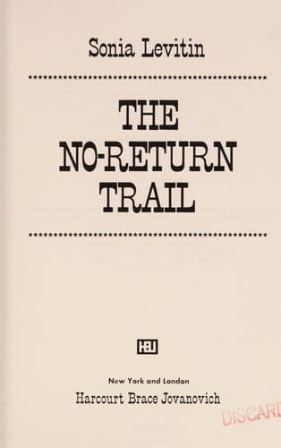 Cover of The no-return trail by Sonia Levitin
