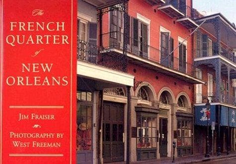 Cover of The French Quarter of New Orleans by Jim Fraiser