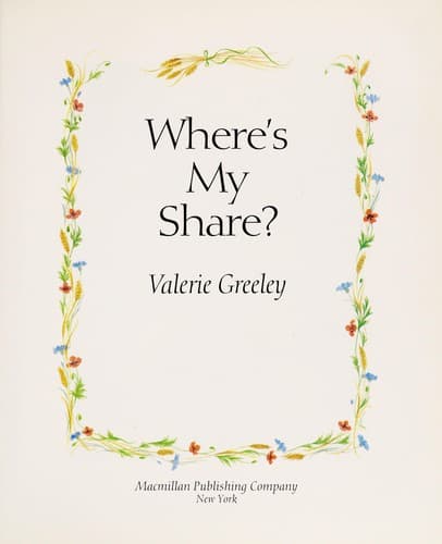 Cover of Where's my share? by Valerie Greeley