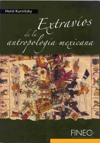 Cover of Extravíos de la antropología mexicana by Horst Kurnitzky