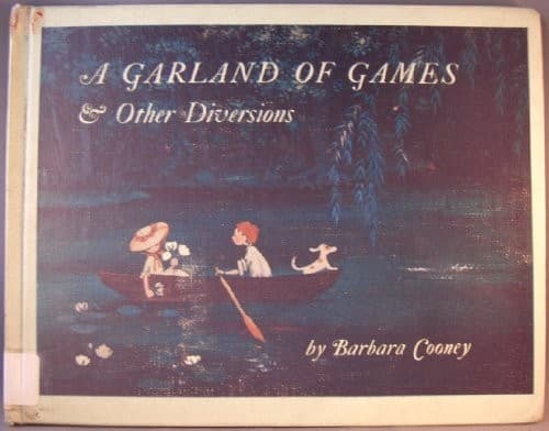 Cover of A garland of games & other diversions by Barbara Cooney