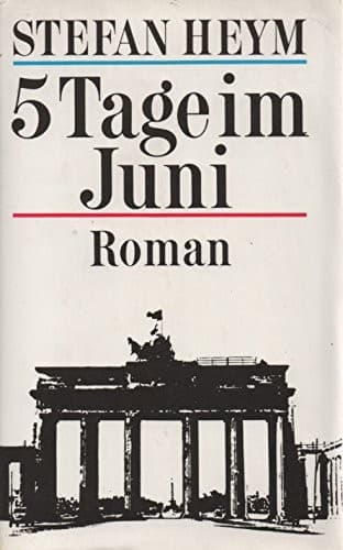 Cover of 5 Tage im Juni by Stefan Heym