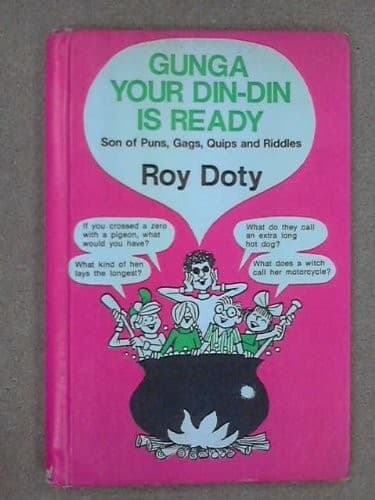 Cover of Gunga Your Din-Din Is Ready by Roy Doty