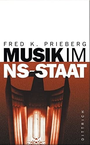 Cover of Musik im NS-Staat by Fred K. Prieberg