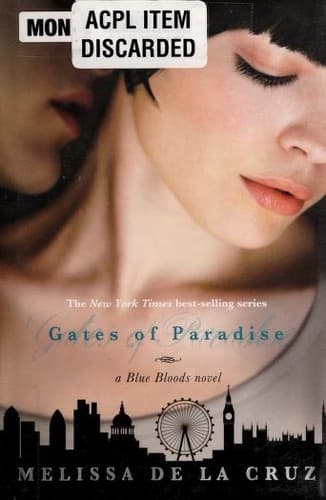 Cover of Gates of Paradise by Melissa de la Cruz