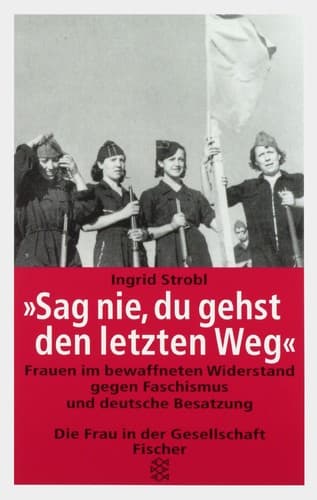 Cover of „Sag nie, du gehst den letzten Weg“ by Ingrid Strobl