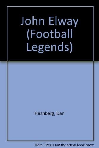Cover of John Elway by Dan Hirshberg
