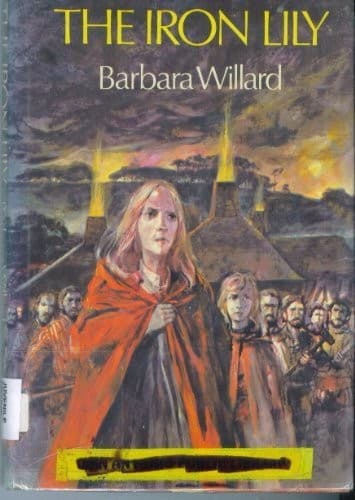 Cover of The iron lily by Barbara Willard