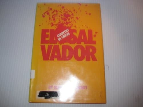 Cover of El Salvador, country in crisis by Glenn Alan Cheney