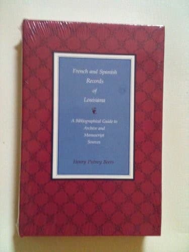 Cover of French and Spanish records of Louisiana by Henry Putney Beers