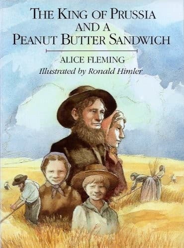 Cover of The king of Prussia and a peanut butter sandwich by Alice Mulcahey Fleming