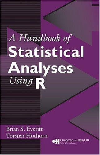 Cover of A handbook of statistical analyses using R by Brian Everitt