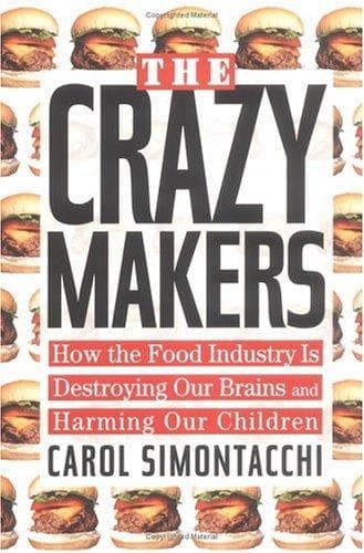 Cover of The crazy makers by Carol N. Simontacchi