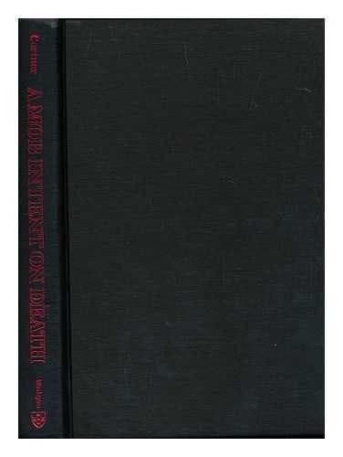 Cover of A mob intent on death by Richard C. Cortner
