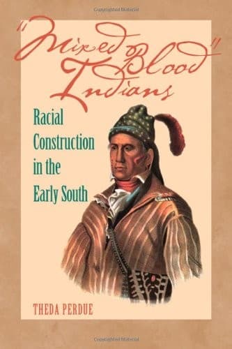Cover of "Mixed blood" Indians by Theda Perdue