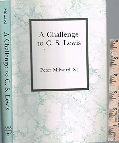 Cover of A challenge to C.S. Lewis by Peter Milward