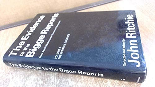 Cover of The evidence to the Bigge reports by Ritchie, John