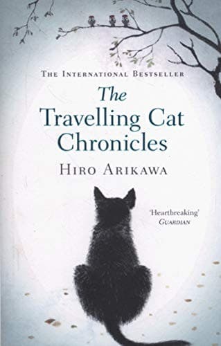 Cover of The Travelling Cat Chronicles by Hiro Arikawa