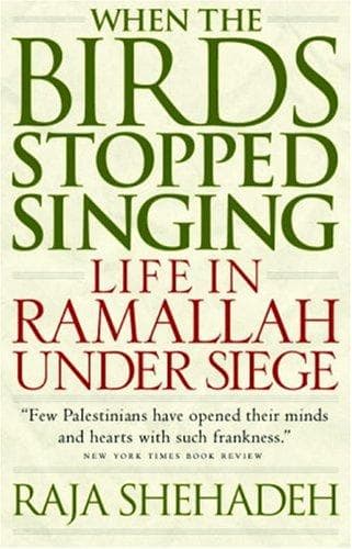 Cover of When the Birds Stopped Singing by Raja Shehadeh