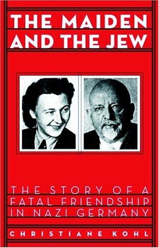Cover of Maiden & the Jew by Christiane Kohl
